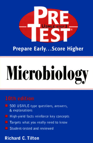 ﻿Microbiology: Pretest Self-Assessment & Review (Microbiology: Pretest Self-Assessment & Review)