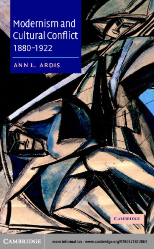 ﻿مدرنیسم و ​​تضاد فرهنگی، 1880-1922