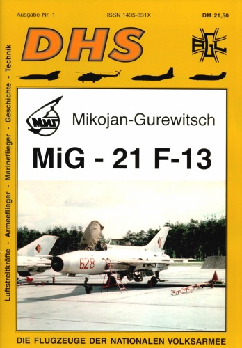 ﻿Mikoyan-Gurevich MiG-21 F-13 (هواپیمای ارتش خلق ملی)