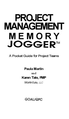 ﻿The Project Management Memory Jogger: راهنمای جیبی برای تیم های پروژه