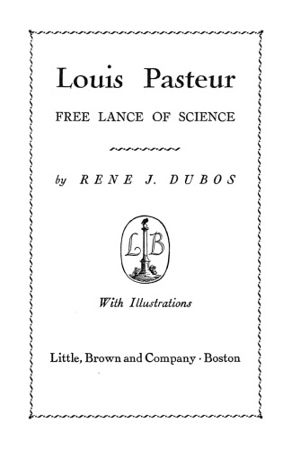 ﻿لوئی پاستور: زبان آزاد علم.