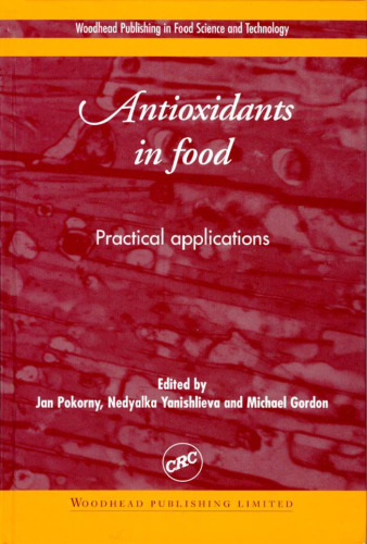 ﻿آنتی اکسیدان ها در غذاها: کاربردهای عملی