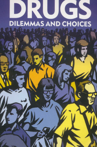 ﻿مواد مخدر: دوراهی ها و انتخاب ها