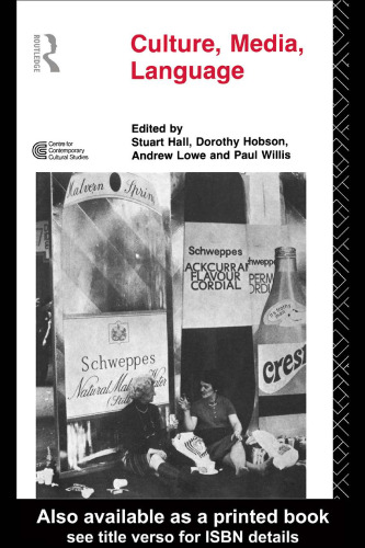 ﻿فرهنگ، رسانه، زبان: مقالات کاری در مطالعات فرهنگی، 1972-1979 (مطالعات فرهنگی بیرمنگام)