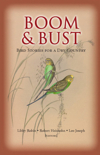 ﻿Boom and Bust: Bird Stories for a Dry Country