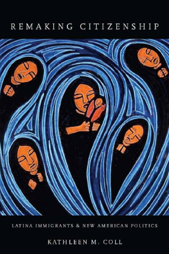 ﻿بازسازی شهروندی: مهاجران لاتین و سیاست جدید آمریکا