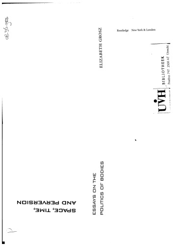 ﻿فضا، زمان و انحراف: مقالاتی در مورد سیاست بدنها