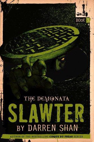 ﻿Slawter (Demonata، کتاب 3)