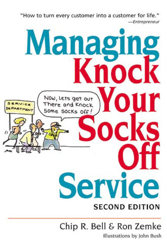 ﻿مدیریت خدمات Knock Your Socks Off (سری Knock Your Socks Off)