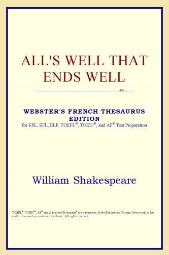 ﻿همه چیز خوب است که به خوبی تمام می شود (نسخه اصطلاحنامه فرانسوی وبستر)