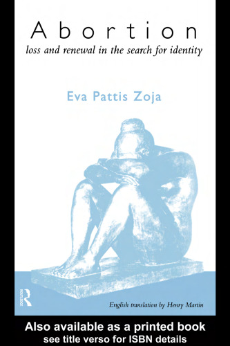 ﻿سقط جنین: از دست دادن و تجدید در جستجوی هویت