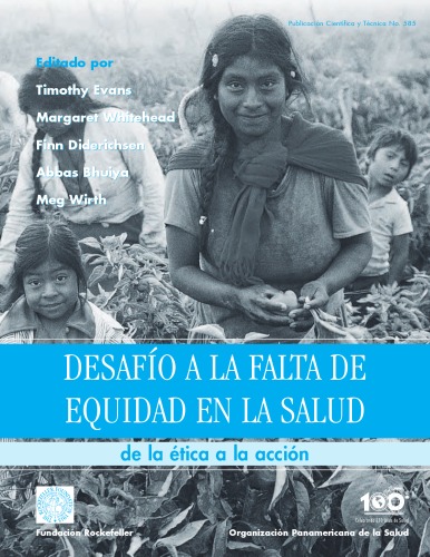 ﻿به چالش کشیدن فقدان برابری در سلامت: از اخلاق تا عمل