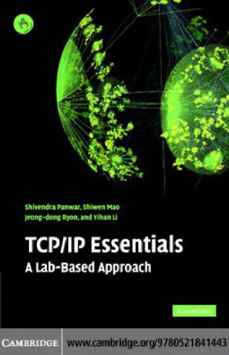 ﻿TCP IP Essentials: یک رویکرد مبتنی بر آزمایشگاه