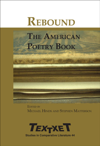 ﻿Rebound: The American Poetry Book (Textxet 44)