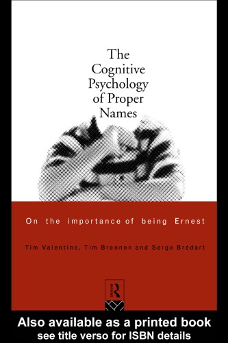 ﻿روانشناسی شناختی نام های خاص: در مورد اهمیت ارنست بودن
