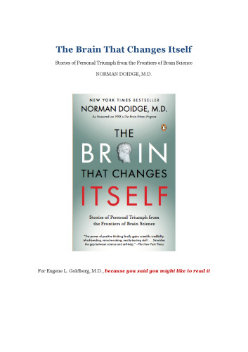 ﻿مغزی که خودش را تغییر می‌دهد: داستان‌های پیروزی شخصی از مرزهای علم مغز (کتاب‌های جیمز اچ. سیلبرمن)