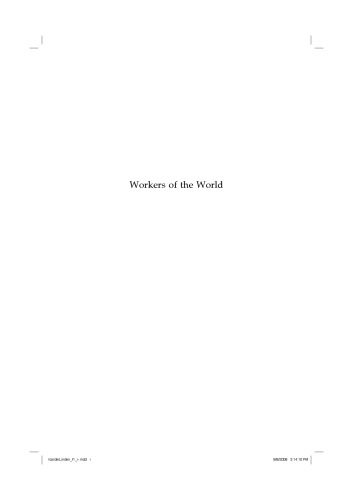 ﻿کارگران جهان، مقالاتی به سوی تاریخ جهانی کار (مطالعاتی در تاریخ اجتماعی جهانی)
