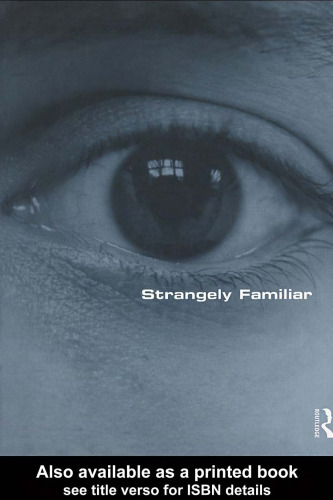 ﻿عجیب آشنا: روایت های معماری در شهر