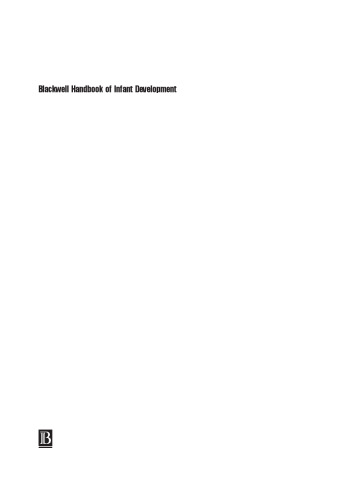 ﻿Blackwell Handbook of Infant Development (Blackwell Handbooks of Developmental Psychology)
