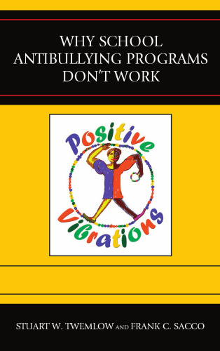 ﻿چرا برنامه های ضد قلدری مدرسه کار نمی کند؟