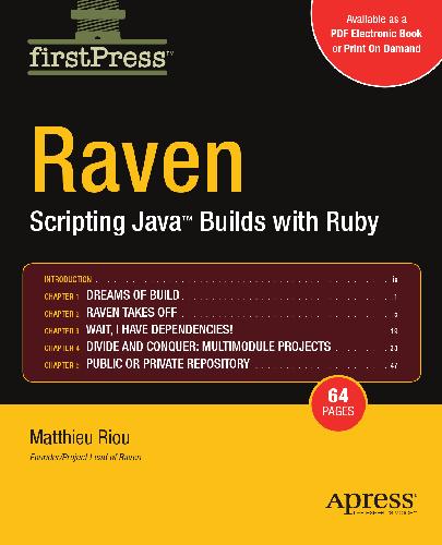 ﻿Raven: Scripting Java Builds with Ruby