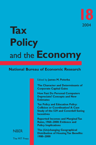 ﻿سیاست مالیاتی و اقتصاد، جلد 18 (NBER Tax Policy and the Economy)