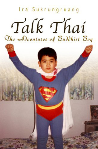 ﻿Talk Thai: The Adventures of Buddhist Boy