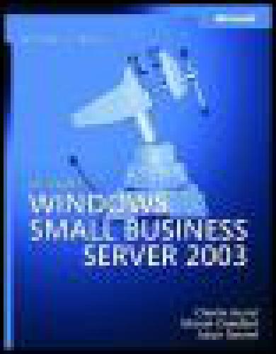 ﻿Microsoft Windows Small Business Server 2003 Administrator's Companion