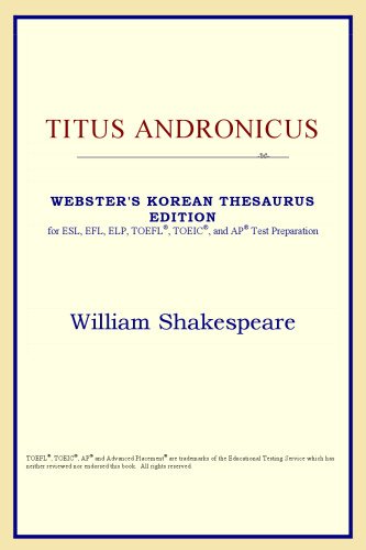 ﻿Titus Andronicus (نسخه اصطلاحنامه کره ای وبستر)