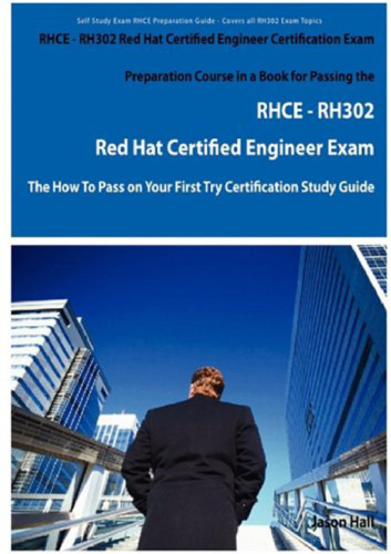 ﻿دوره آمادگی آزمون RHCE - RH302 Red Hat Certified Engineer در کتابی برای گذراندن آزمون RHCE - RH302 Red Hat Certified Engineer - ... راهنمای مطالعه گواهینامه اول شما