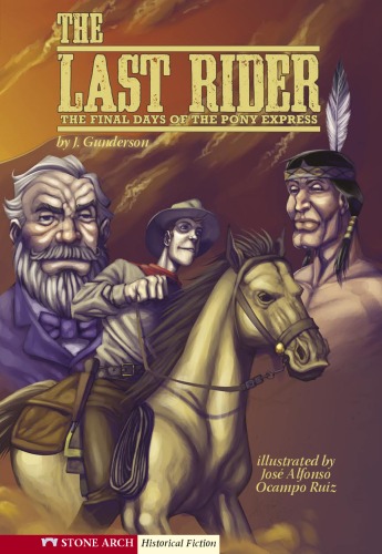 ﻿The Last Rider: The Final Days of the Pony Express (فلش گرافیکی)
