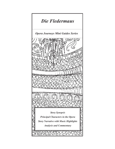 ﻿Die Fledermaus (راهنمای کوچک سفرهای اپرا)