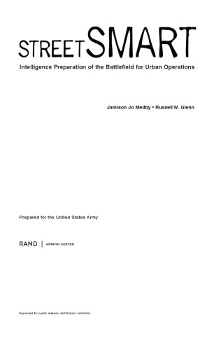 ﻿Street Smart: آماده سازی اطلاعاتی میدان نبرد برای عملیات شهری