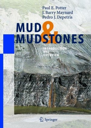 ﻿Mud and Mudstones: Introduction and Overview
