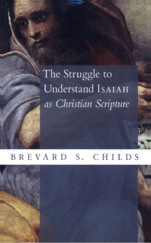 ﻿مبارزه برای درک اشعیا به عنوان کتاب مقدس مسیحی