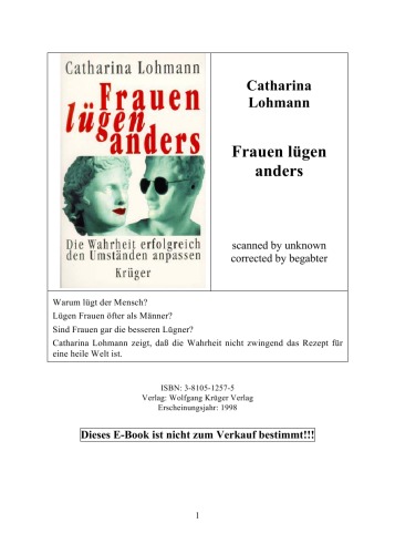 ﻿زنان به گونه ای متفاوت دروغ می گویند