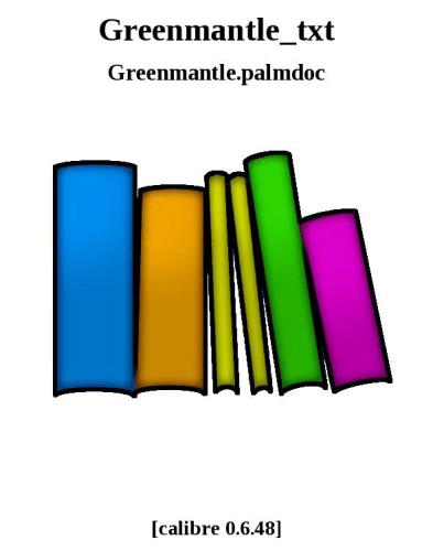 ﻿Greenmantle (کتاب دوم ریچارد هانی)