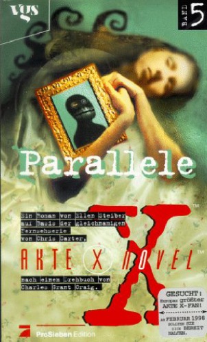 ﻿The X-Files Novels, The Sinister Cases of the FBI, Vol.5, Parallel