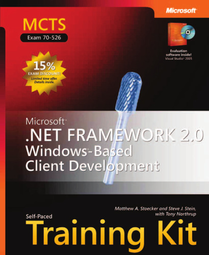 ﻿کیت آموزش خودگام MCTS (آزمون 70-526): Microsoft .Net Framework 2.0 Windows-Based Client Development