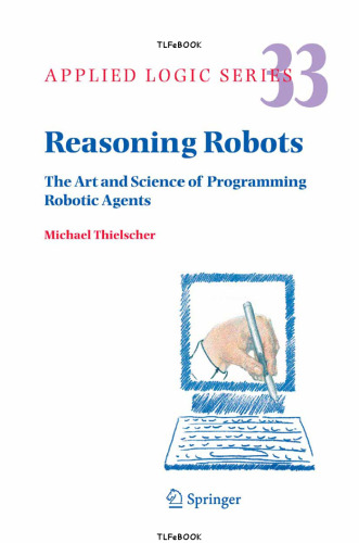 Reasoning Robots: هنر و علم برنامه نویسی عوامل روباتیک