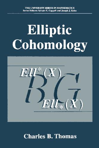 ﻿Elliptic Cohomolgoy (سری دانشگاه در ریاضیات)