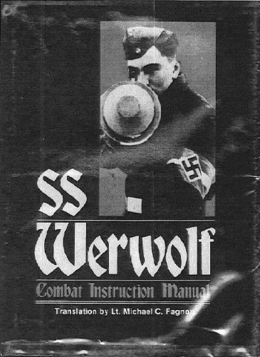 ﻿SS Werwolf Combat Instruction Manual / Werwolf - Waves برای واحدهای جنگنده