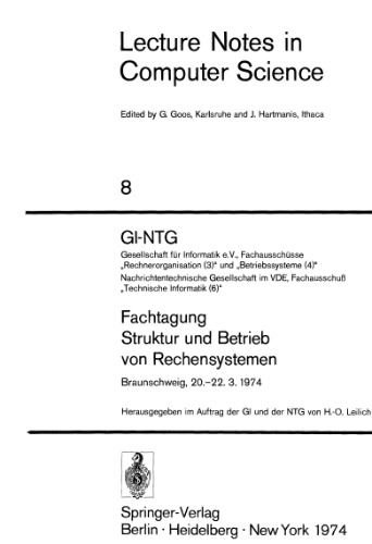 ﻿ساختار و عملکرد سیستم های محاسباتی سمپوزیوم GI-NTG: Braunschweig، 20.-22. 3. 1974