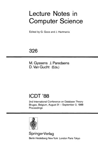 ﻿ICDT '88: دومین کنفرانس بین المللی نظریه پایگاه داده بروژ، بلژیک، 31 اوت - 2 سپتامبر 1988 مجموعه مقالات