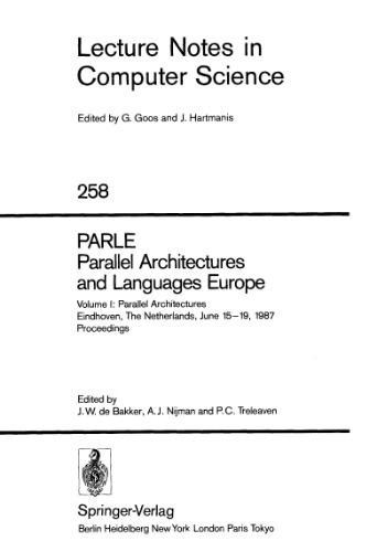 ﻿PARLE معماری و زبانهای موازی اروپا: جلد اول: معماریهای موازی آیندهوون ، هلند ، 15 تا 19 ژوئن ، مجموعه مقالات