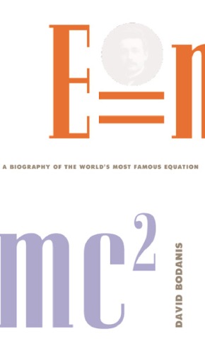 ﻿E=mc^2 بیوگرافی معروف ترین معادله جهان