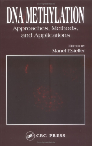 ﻿متیلاسیون DNA: رویکردها و کاربردها