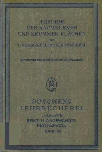 ﻿تئوری منحنی های فضا و سطوح کج I
