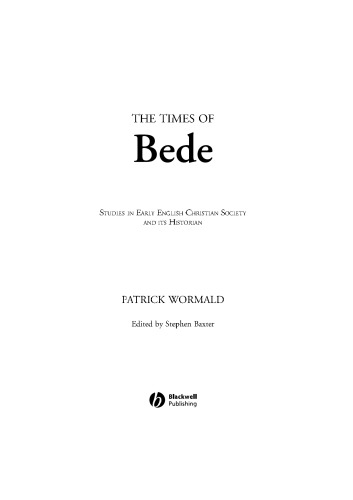 ﻿Times of Bede: Studies in Early English Society Christian and Historian آن