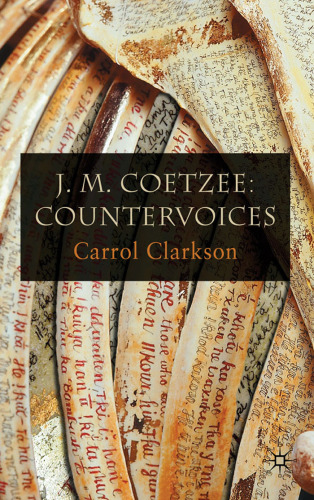 ﻿J. M. Coetzee: Countervoices